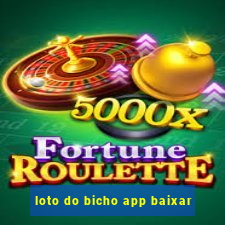 loto do bicho app baixar